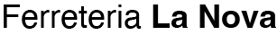 Ferreteria La Nova